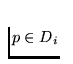 $p \in D_i$